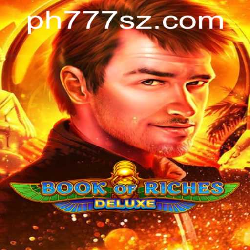 Explore the Fascinating World of Book of Riches Deluxe